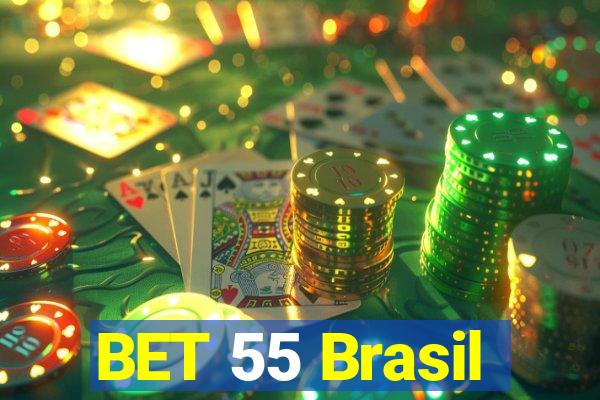 BET 55 Brasil